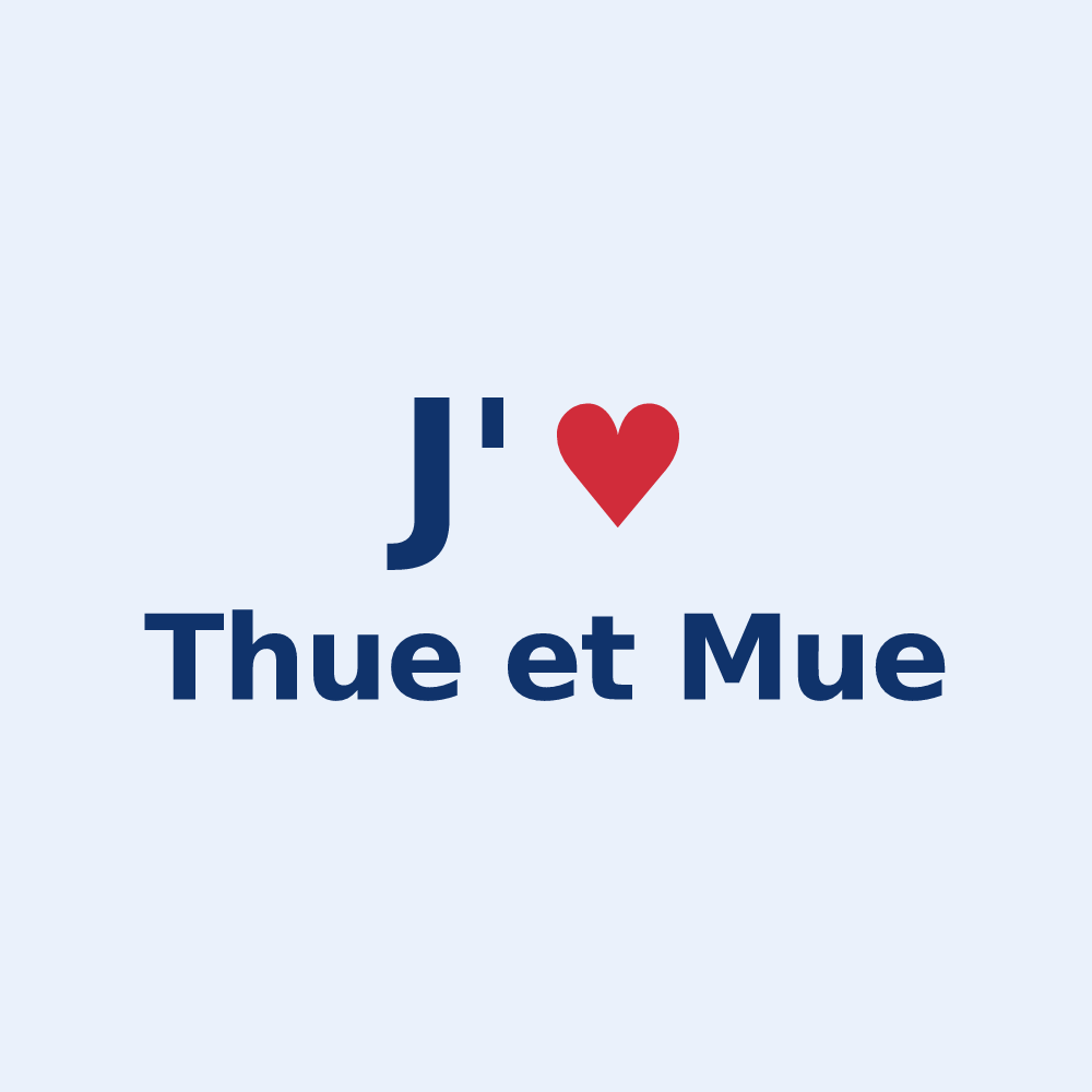 Sticker personnalisé Thue et Mue — design J'aime Thue et Mue