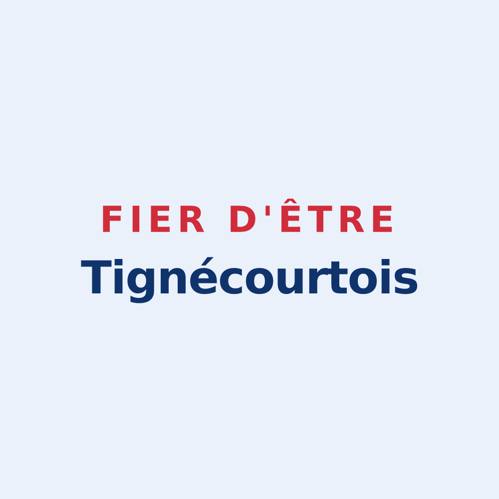 Sticker « Fier d'être Tignécourtois » — design pour Tignécourt