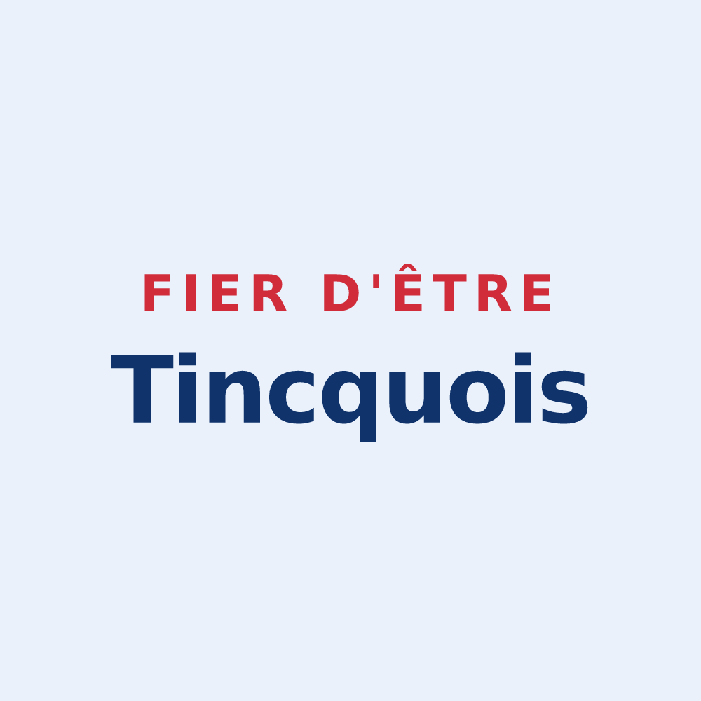 Sticker « Fier d'être Tincquois » — design pour Tincques
