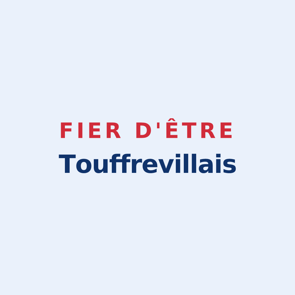 Sticker « Fier d'être Touffrevillais » — design pour Touffreville-la-Corbeline