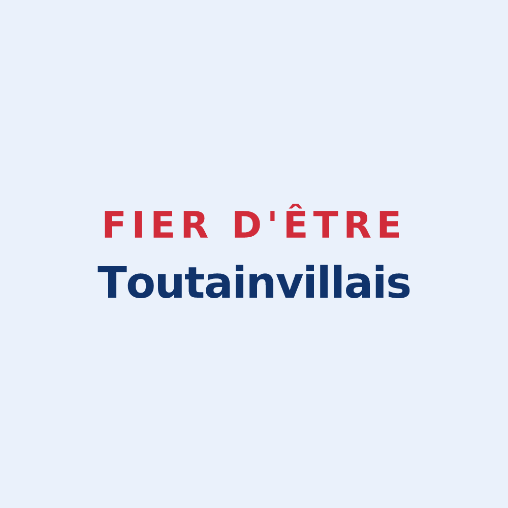 Sticker « Fier d'être Toutainvillais » — design pour Toutainville