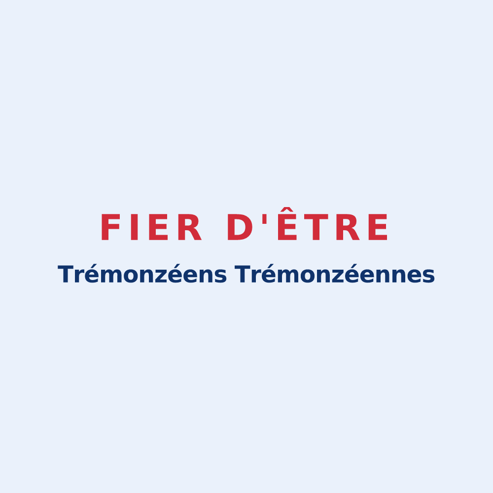 Sticker « Fier d'être Trémonzéens Trémonzéennes » — design pour Trémonzey