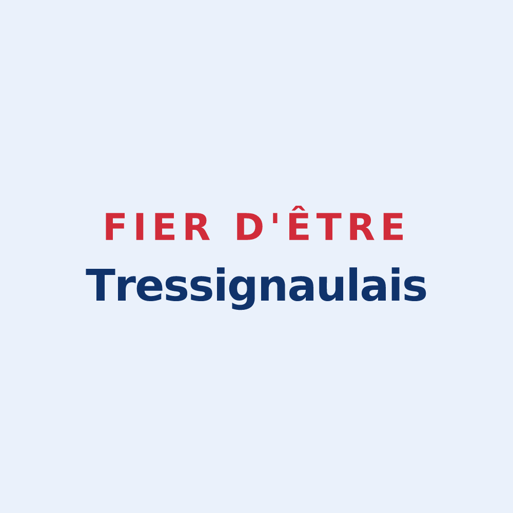 Sticker « Fier d'être Tressignaulais » — design pour Tressignaux