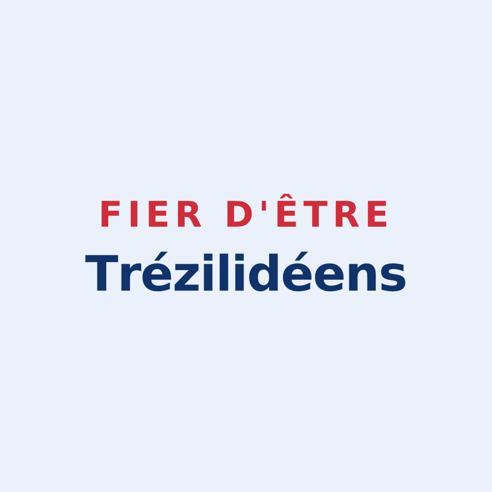 Sticker « Fier d'être Trézilidéens » — design pour Trézilidé