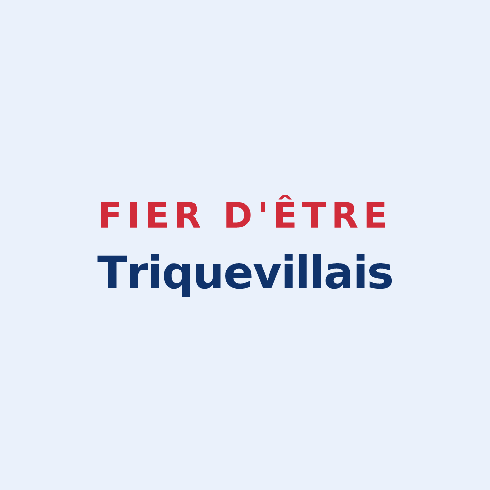 Sticker « Fier d'être Triquevillais » — design pour Triqueville