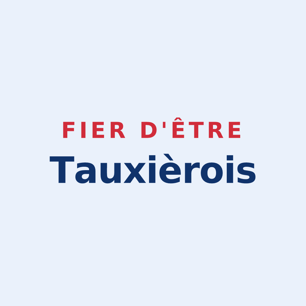 Sticker « Fier d'être Tauxièrois » — design pour Val de Livre