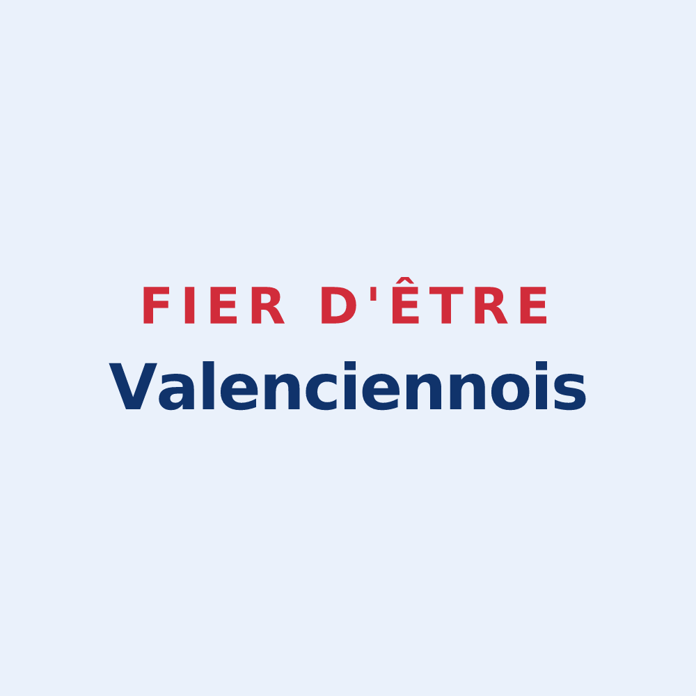 Sticker « Fier d'être Valenciennois » — design pour Valenciennes