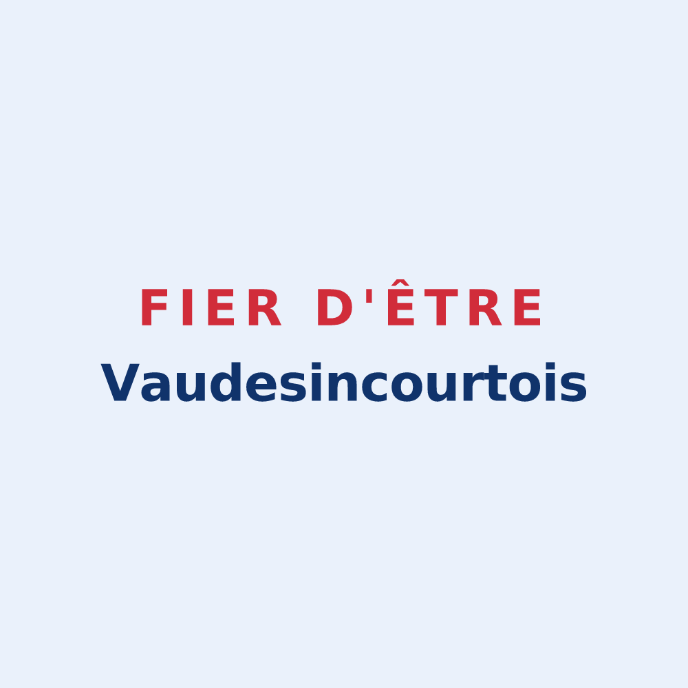 Sticker « Fier d'être Vaudesincourtois » — design pour Vaudesincourt