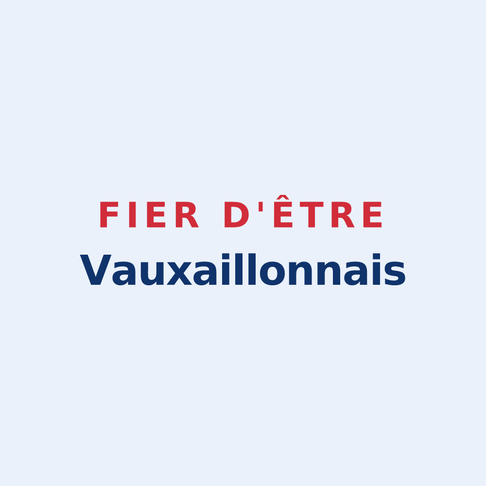 Sticker « Fier d'être Vauxaillonnais » — design pour Vauxaillon