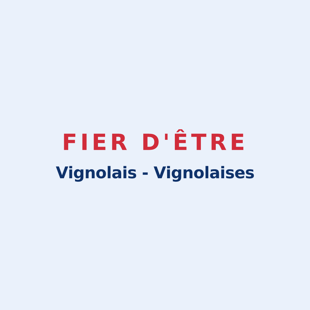Sticker « Fier d'être Vignolais - Vignolaises » — design pour Vignols