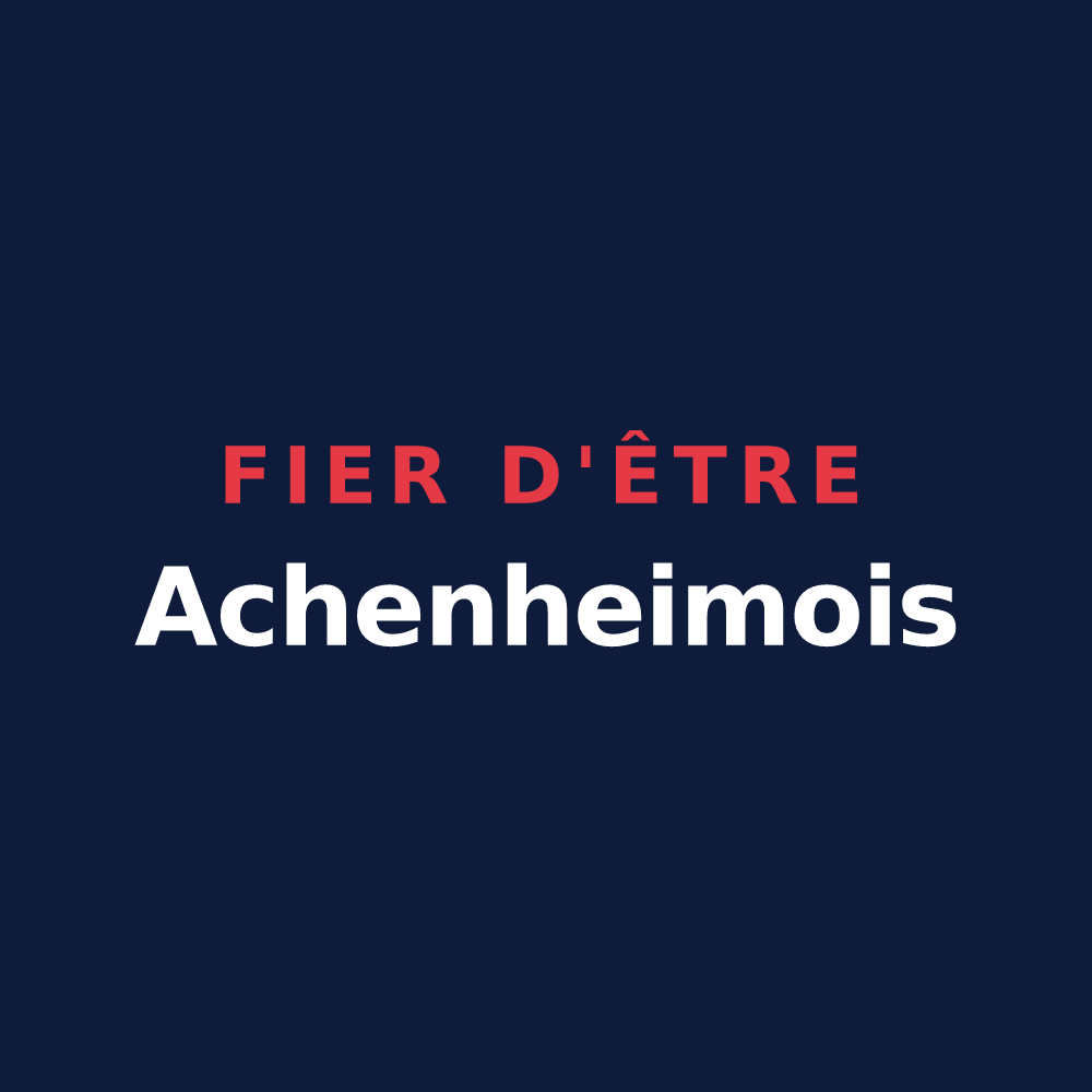 T-shirt « Fier d'être Achenheimois » — design pour Achenheim