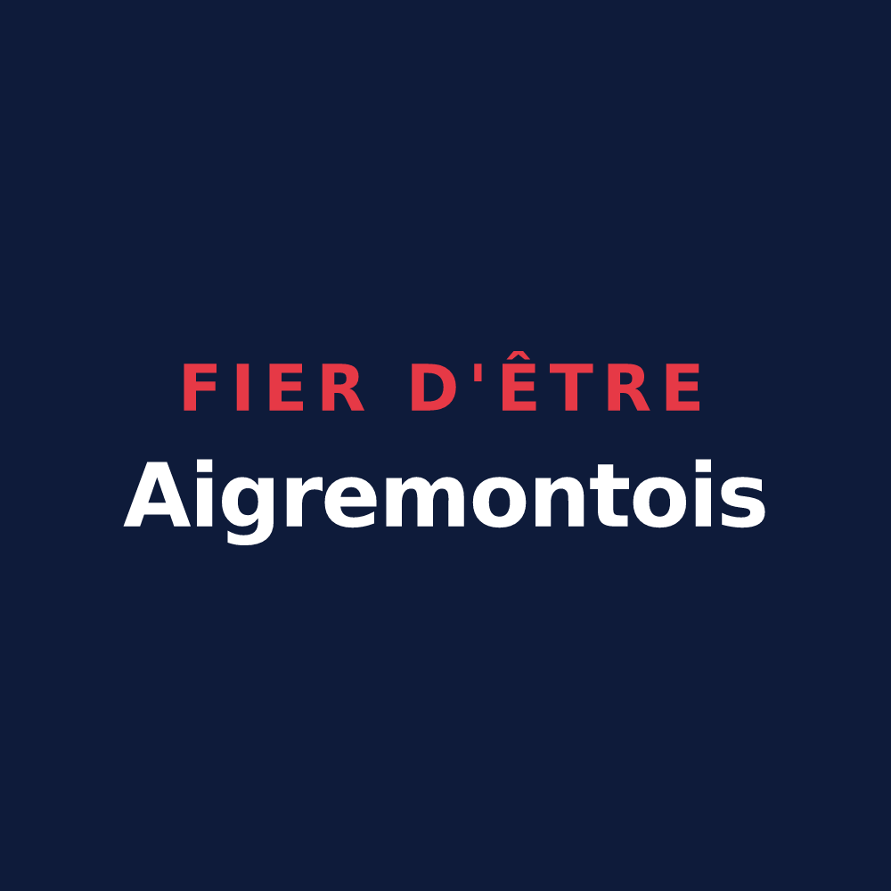 T-shirt « Fier d'être Aigremontois » — design pour Aigremont