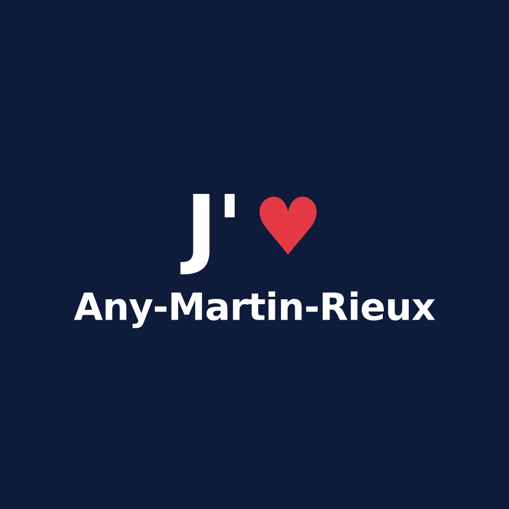 T-shirt personnalisé Any-Martin-Rieux — design J'aime Any-Martin-Rieux