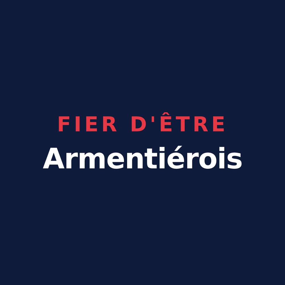 T-shirt « Fier d'être Armentiérois » — design pour Armentières-en-Brie