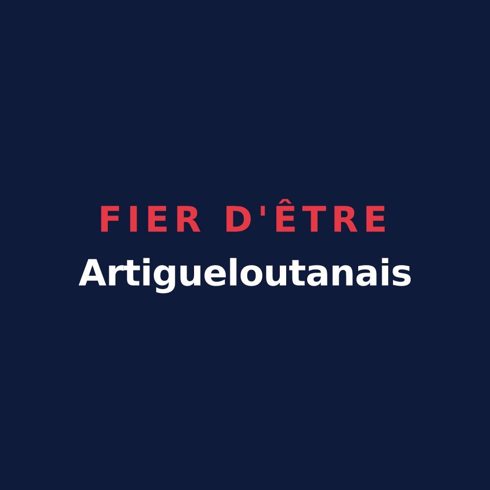 T-shirt « Fier d'être Artigueloutanais » — design pour Artigueloutan