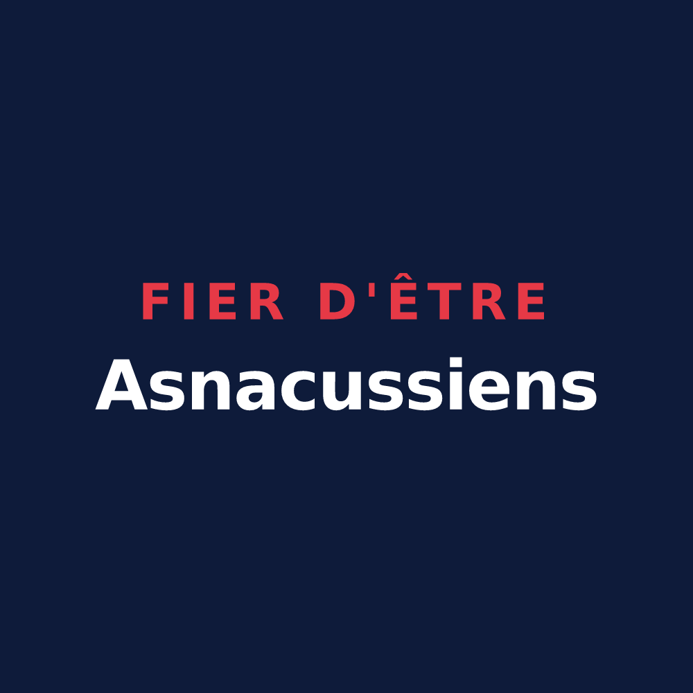 T-shirt « Fier d'être Asnacussiens » — design pour Assenay