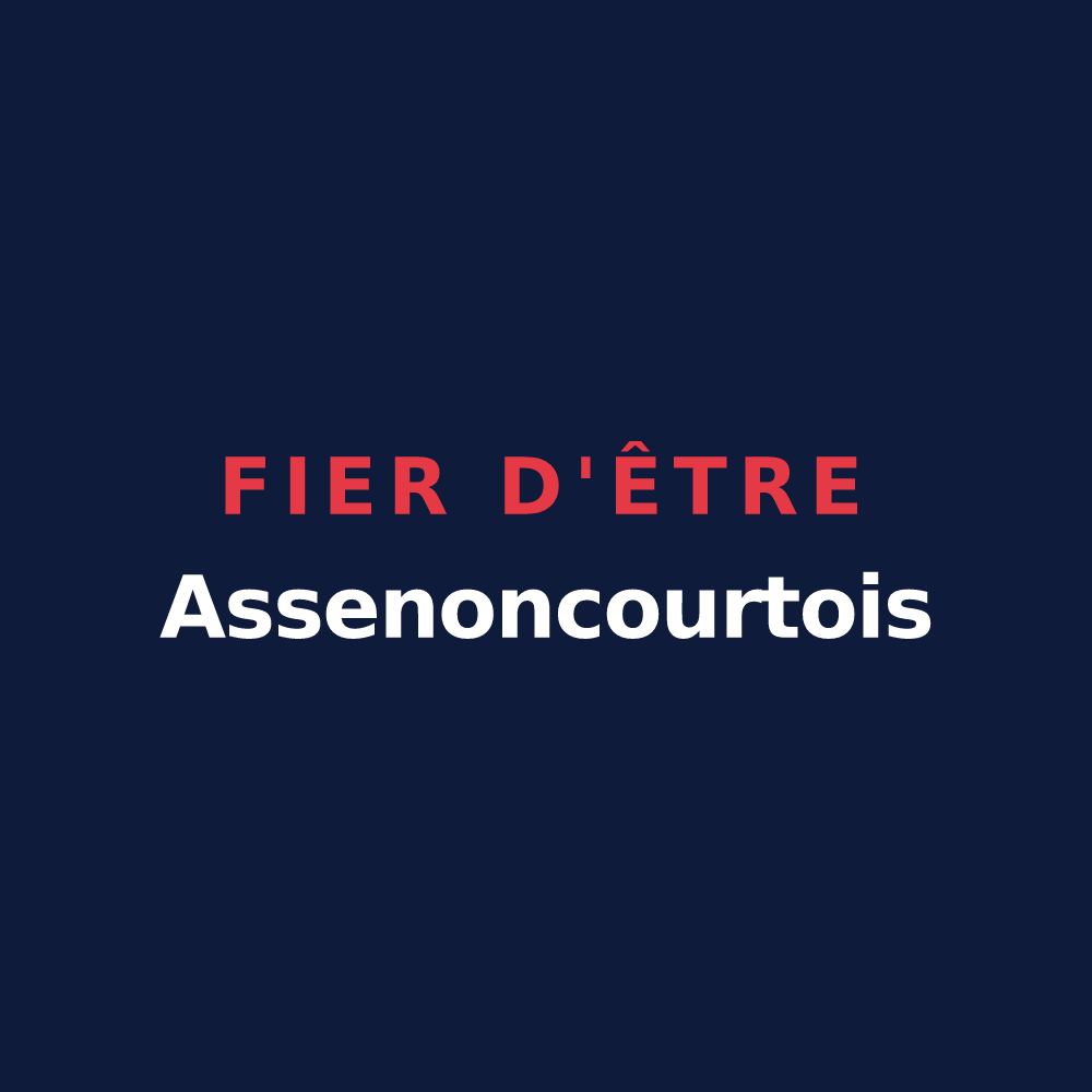 T-shirt « Fier d'être Assenoncourtois » — design pour Assenoncourt