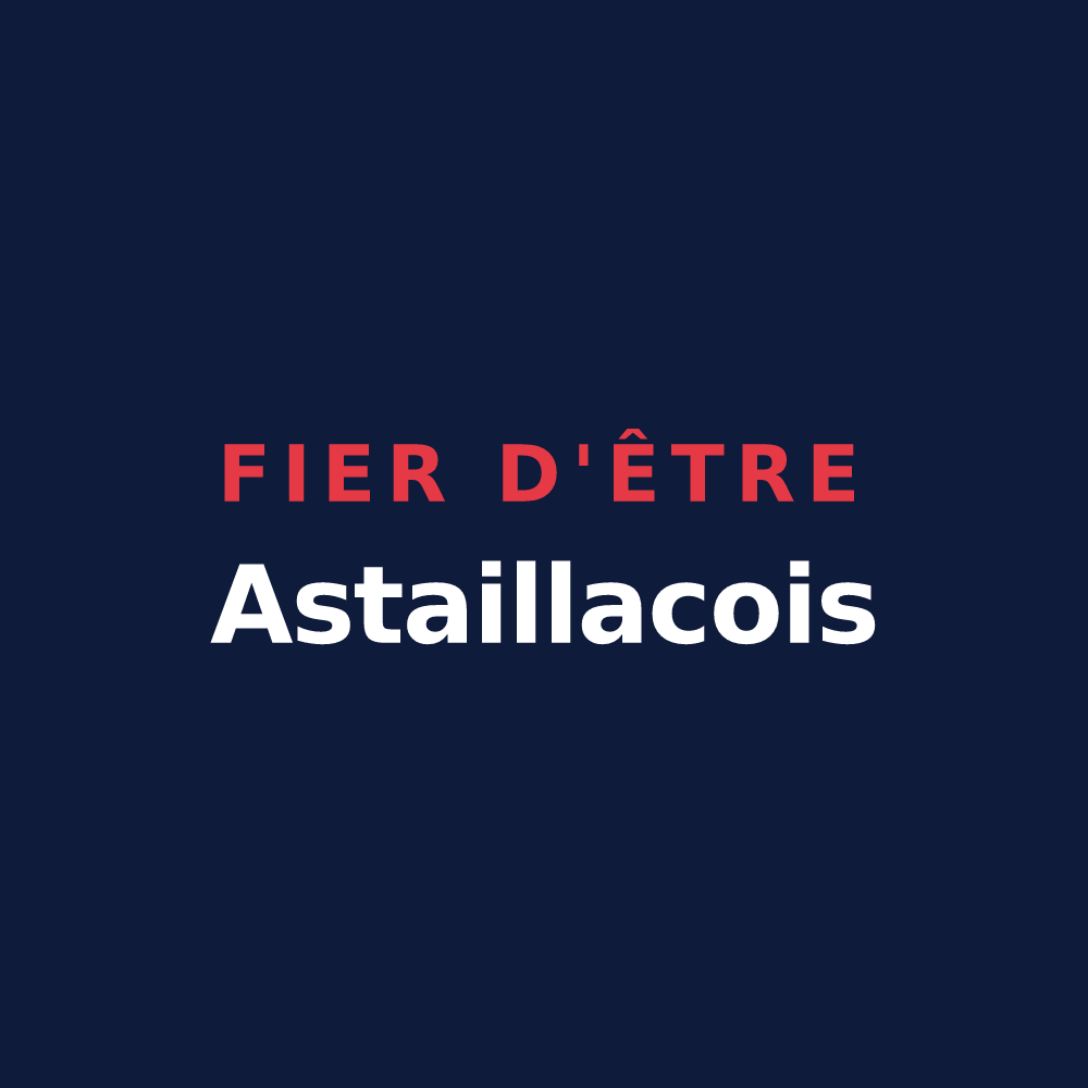 T-shirt « Fier d'être Astaillacois » — design pour Astaillac