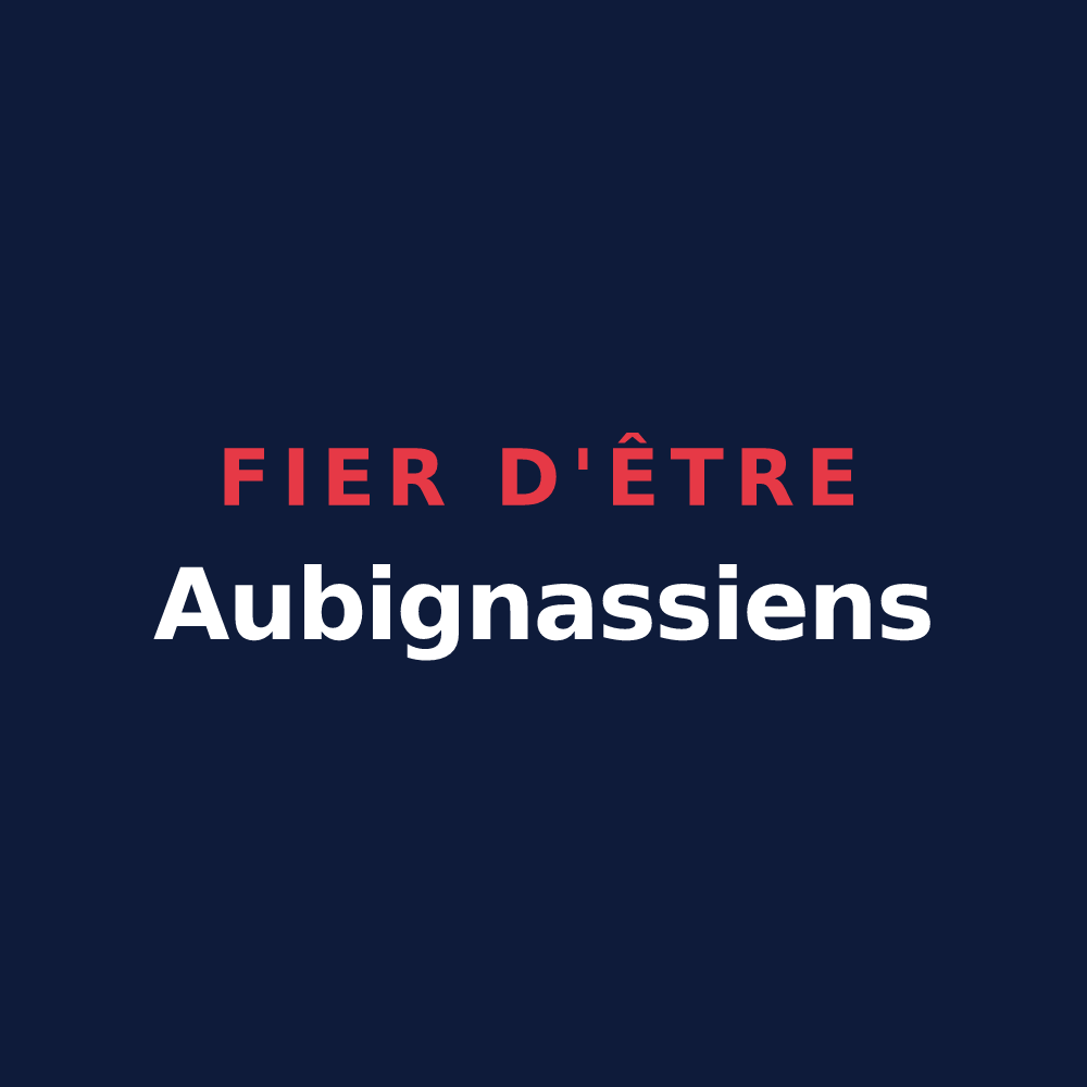 T-shirt « Fier d'être Aubignassiens » — design pour Aubignas
