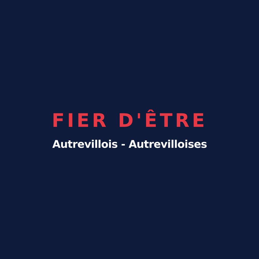 T-shirt « Fier d'être Autrevillois - Autrevilloises » — design pour Autreville-sur-la-Renne