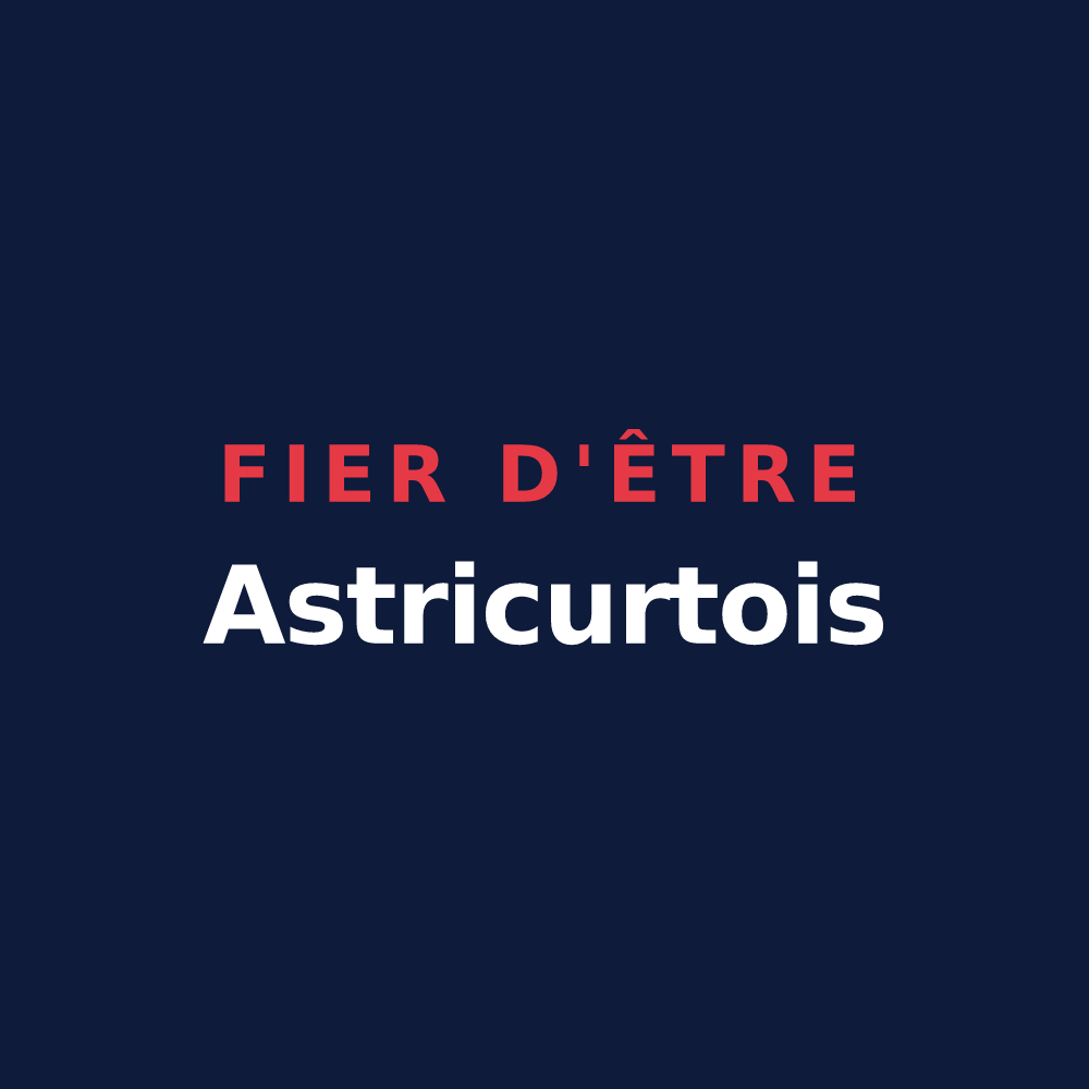 T-shirt « Fier d'être Astricurtois » — design pour Autricourt