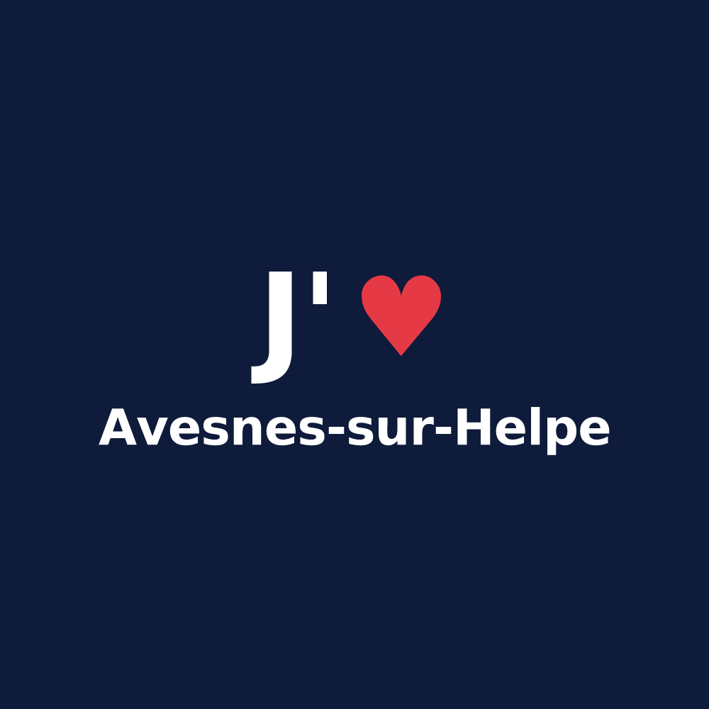 T-shirt personnalisé Avesnes-sur-Helpe — design J'aime Avesnes-sur-Helpe