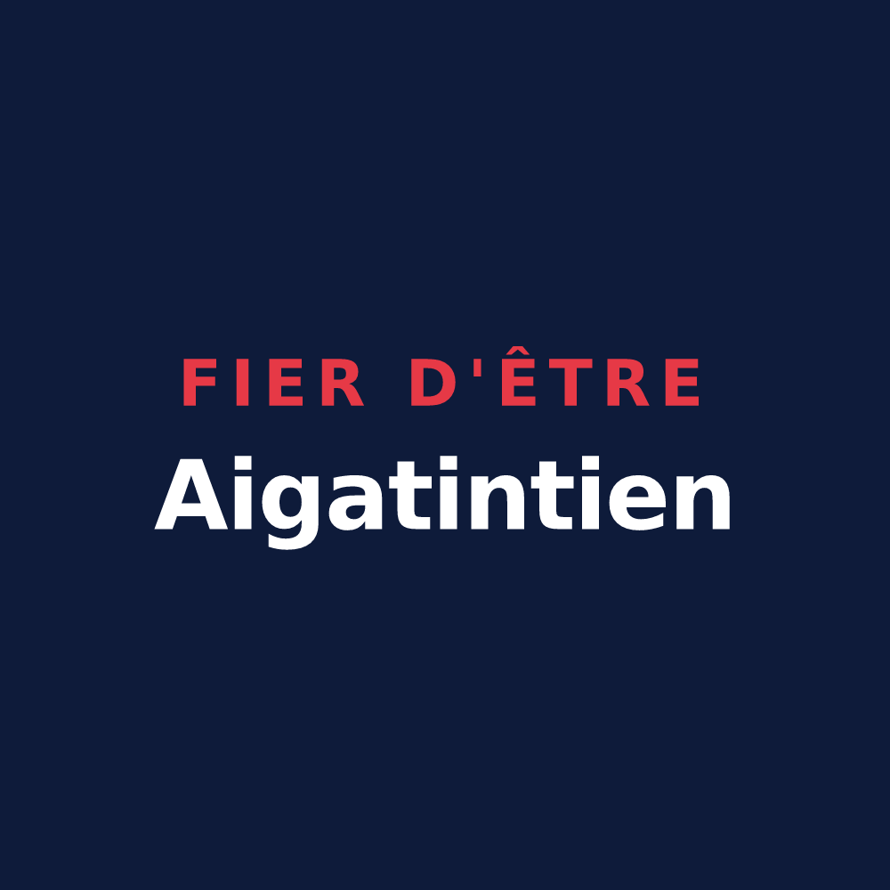 T-shirt « Fier d'être Aigatintien » — design pour Ayguetinte