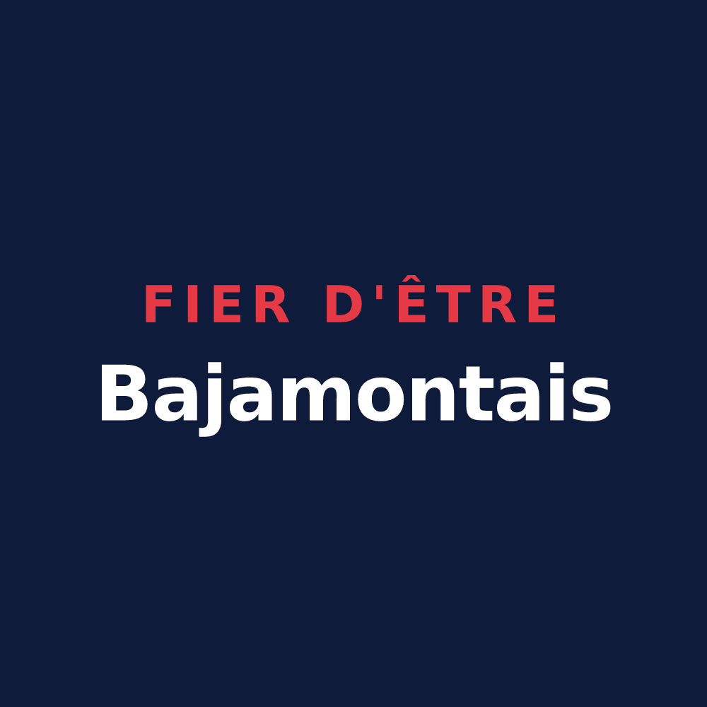 T-shirt « Fier d'être Bajamontais » — design pour Bajamont