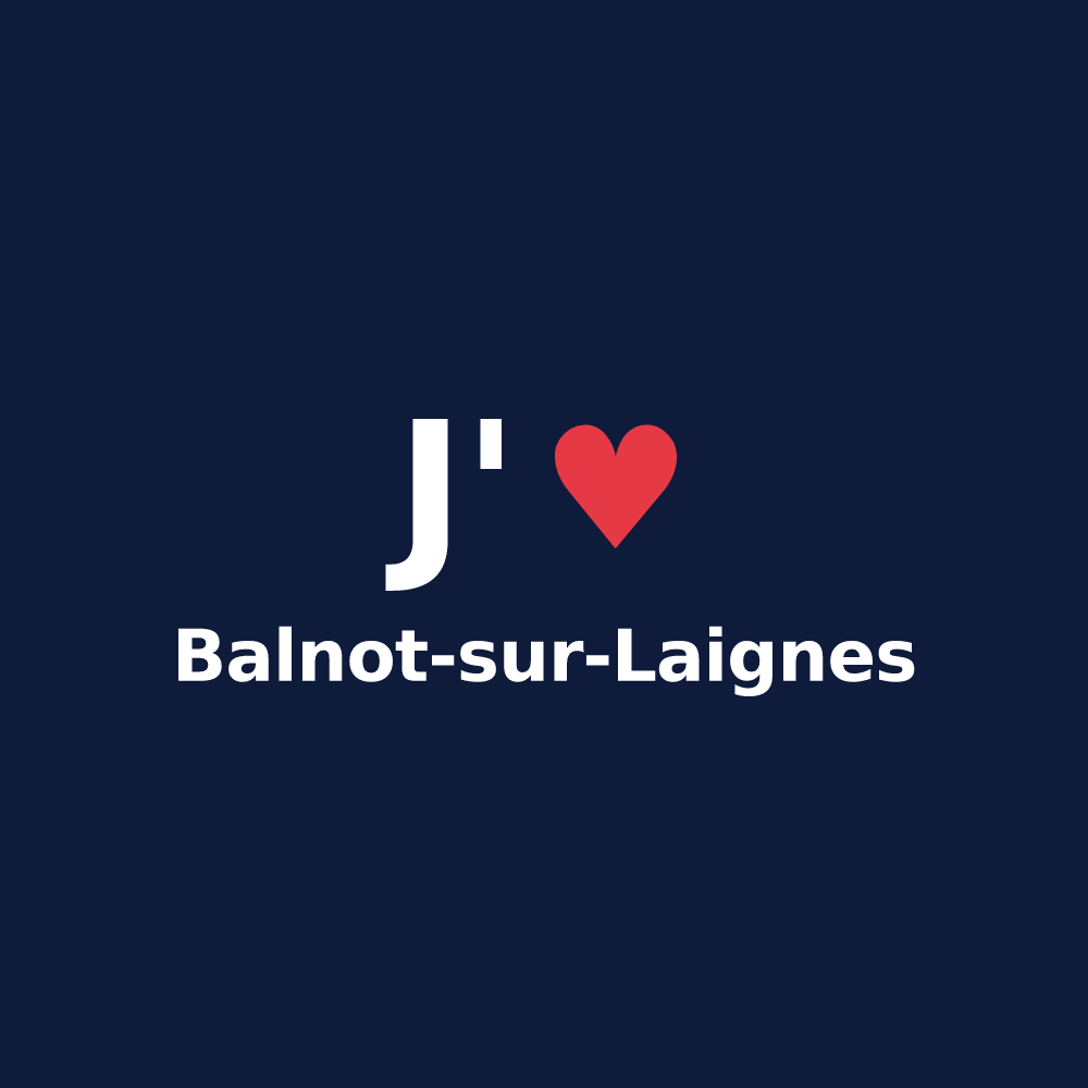 T-shirt personnalisé Balnot-sur-Laignes — design J'aime Balnot-sur-Laignes
