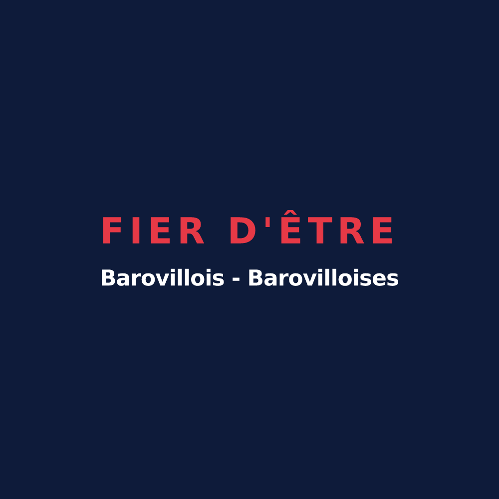 T-shirt « Fier d'être Barovillois - Barovilloises » — design pour Baroville