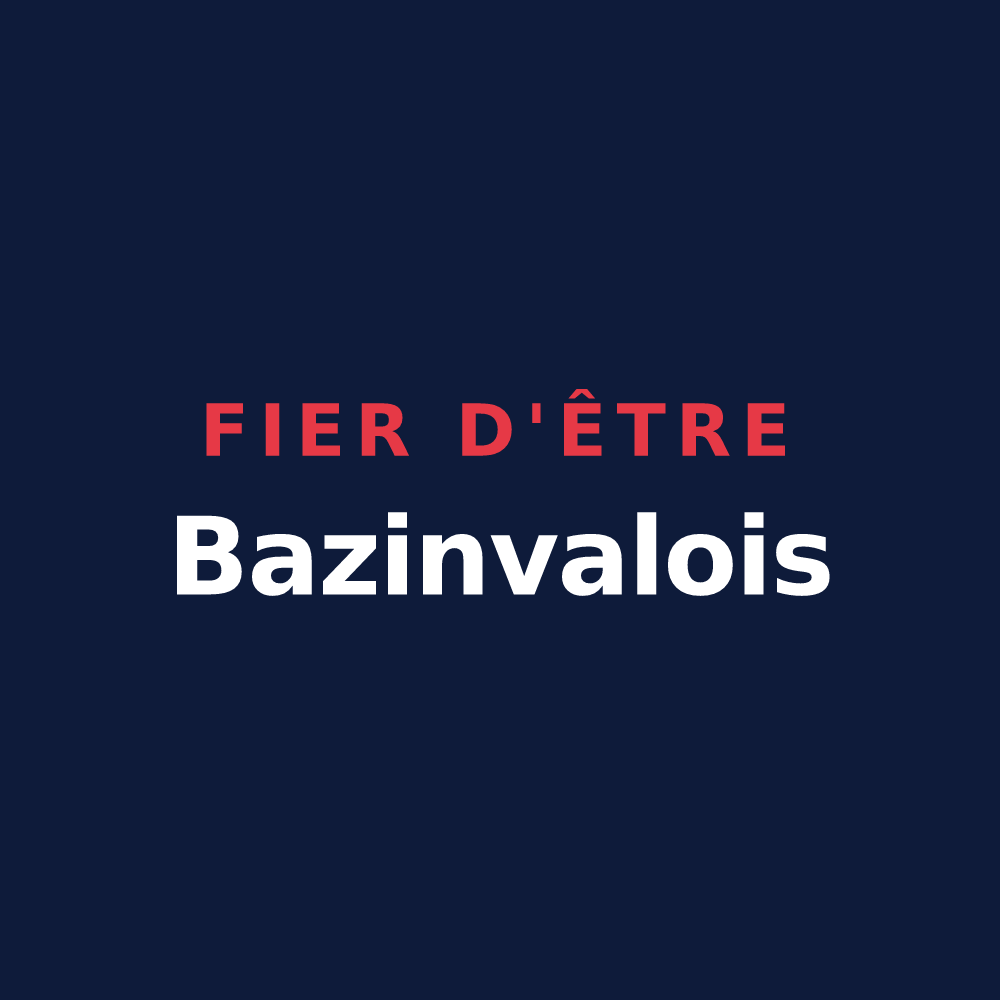 T-shirt « Fier d'être Bazinvalois » — design pour Bazinval