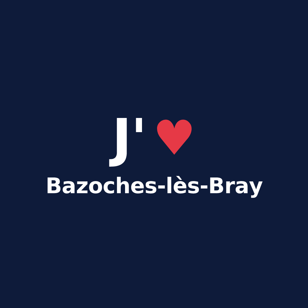 T-shirt personnalisé Bazoches-lès-Bray — design J'aime Bazoches-lès-Bray