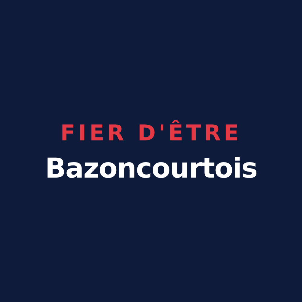 T-shirt « Fier d'être Bazoncourtois » — design pour Bazoncourt