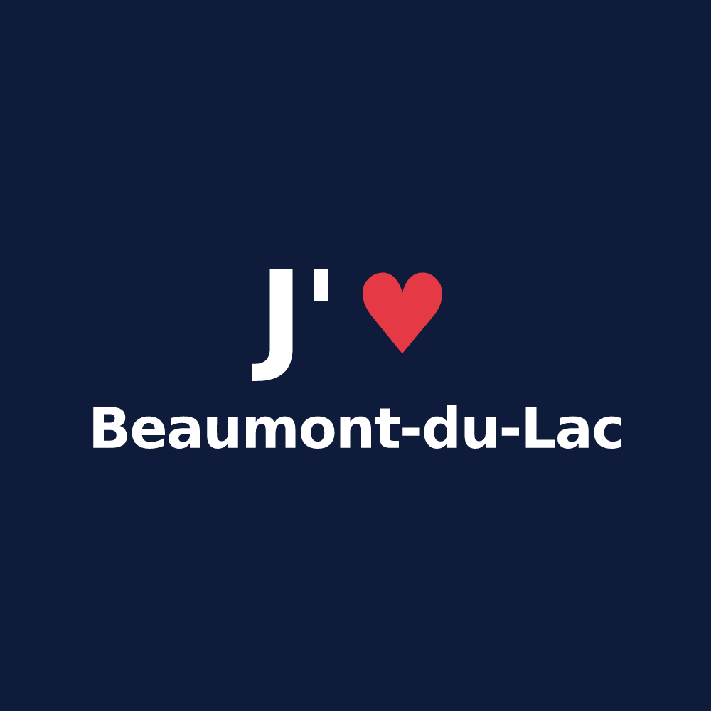 T-shirt personnalisé Beaumont-du-Lac — design J'aime Beaumont-du-Lac