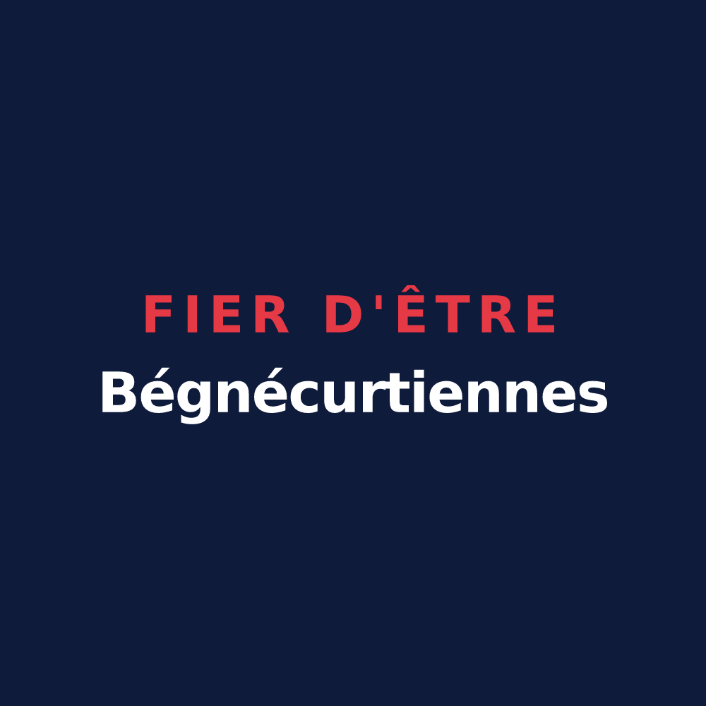 T-shirt « Fier d'être Bégnécurtiennes » — design pour Begnécourt