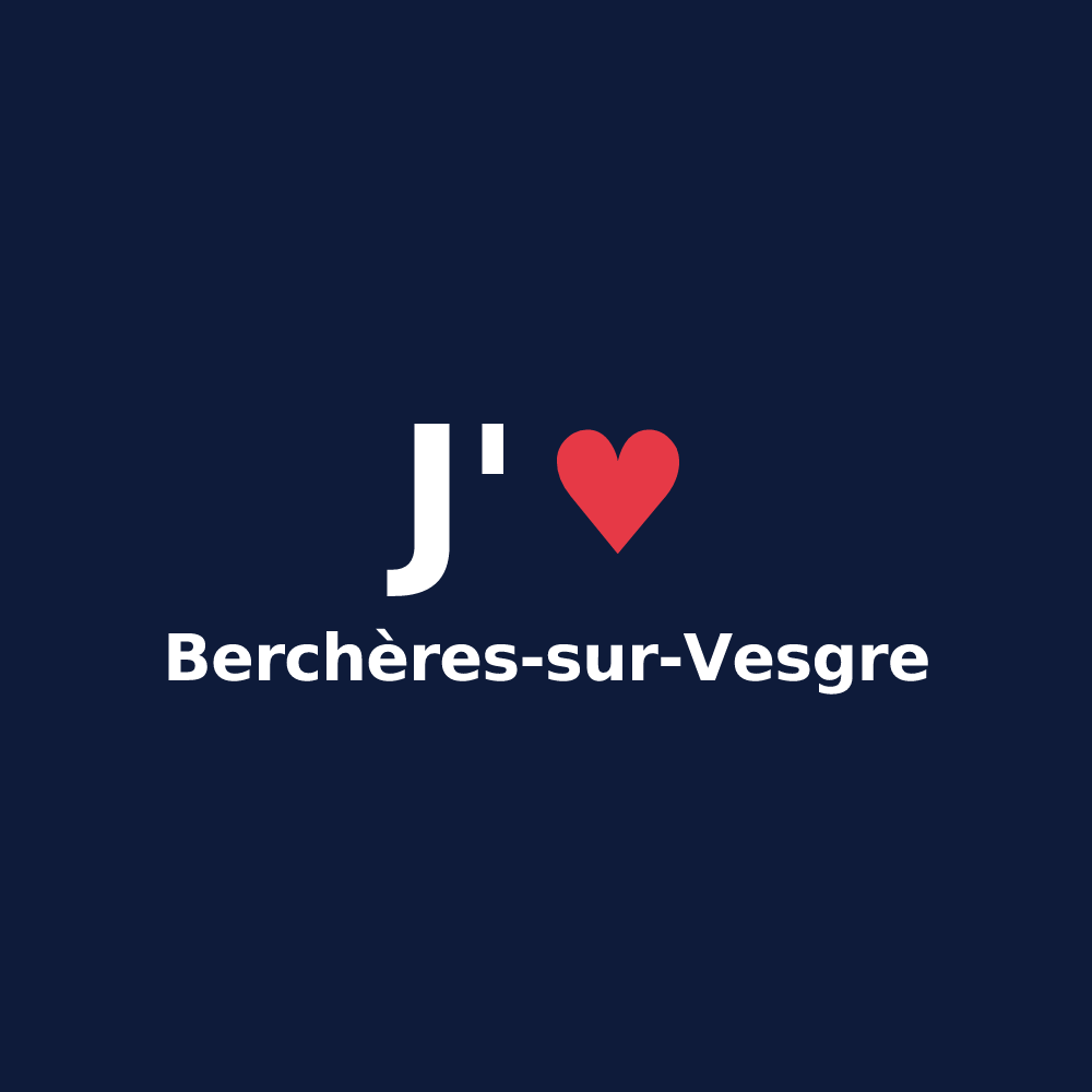 T-shirt personnalisé Berchères-sur-Vesgre — design « J'aime Berchères-sur-Vesgre » imprimé sur le t-shirt