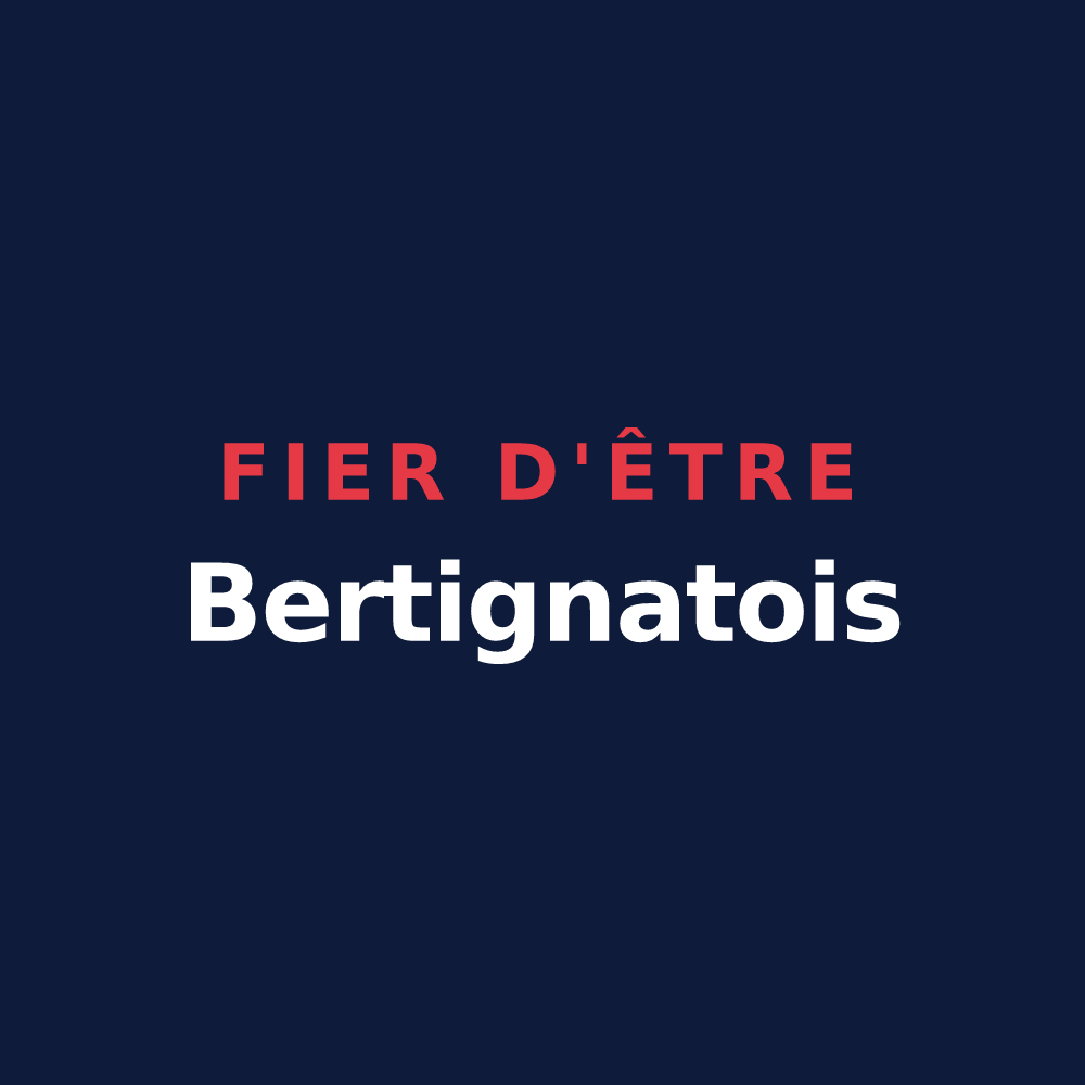 T-shirt « Fier d'être Bertignatois » — design pour Bertignat