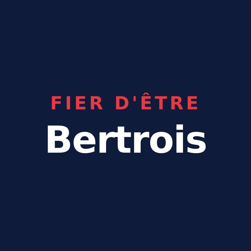 T-shirt « Fier d'être Bertrois » — design pour Bertre