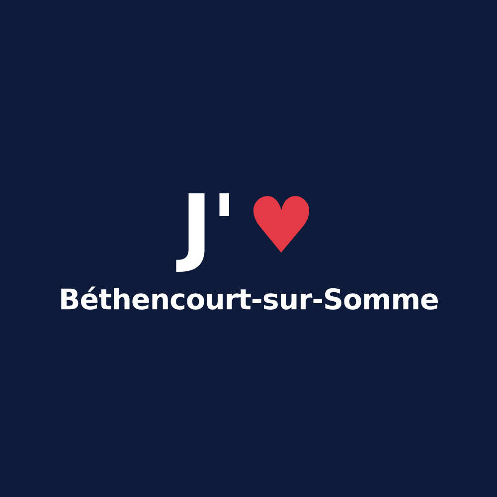 T-shirt personnalisé Béthencourt-sur-Somme — design J'aime Béthencourt-sur-Somme