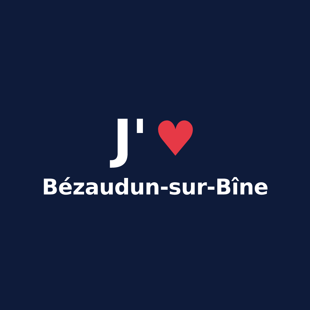 T-shirt personnalisé Bézaudun-sur-Bîne — design J'aime Bézaudun-sur-Bîne