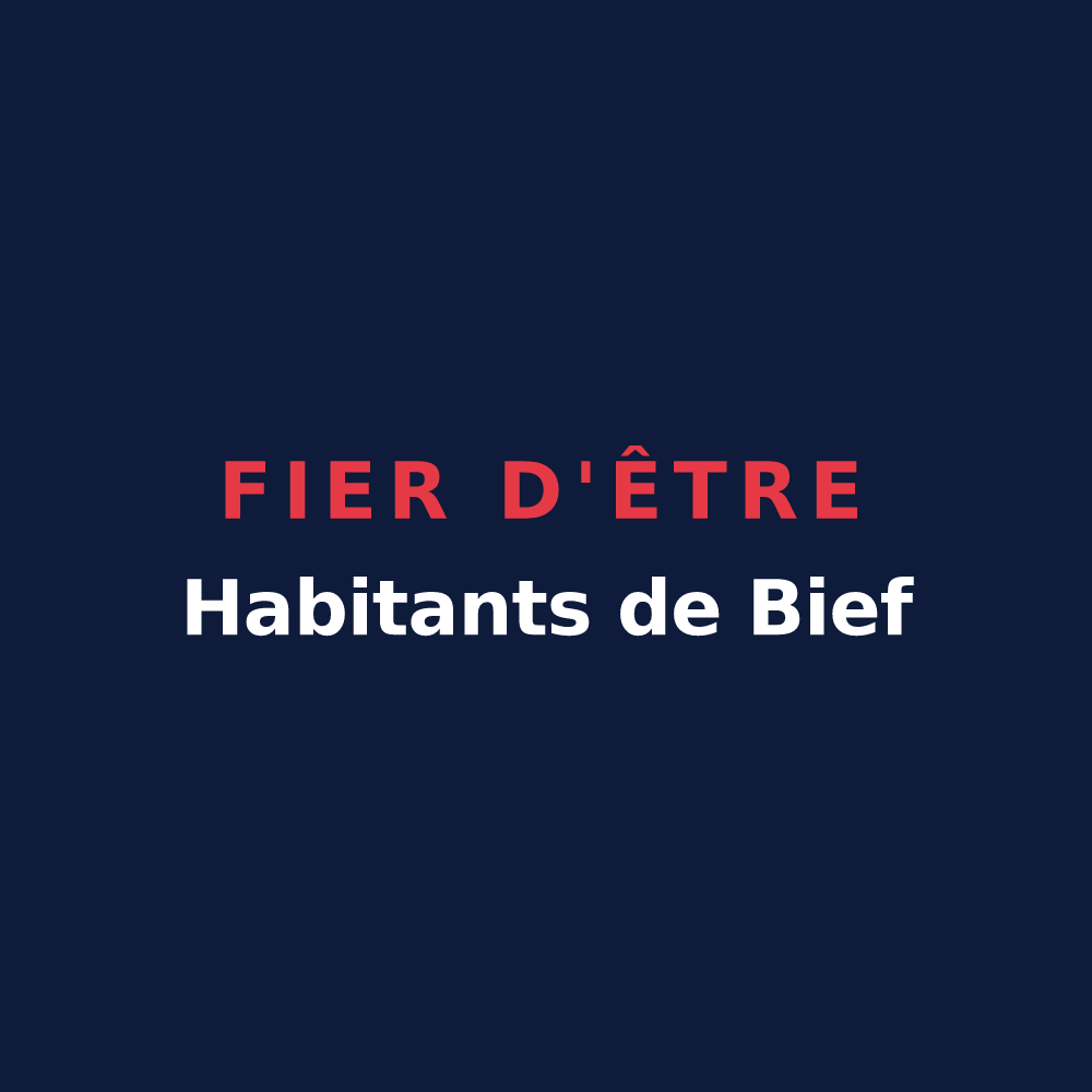 T-shirt « Fier d'être Habitants de Bief » — design pour Bief