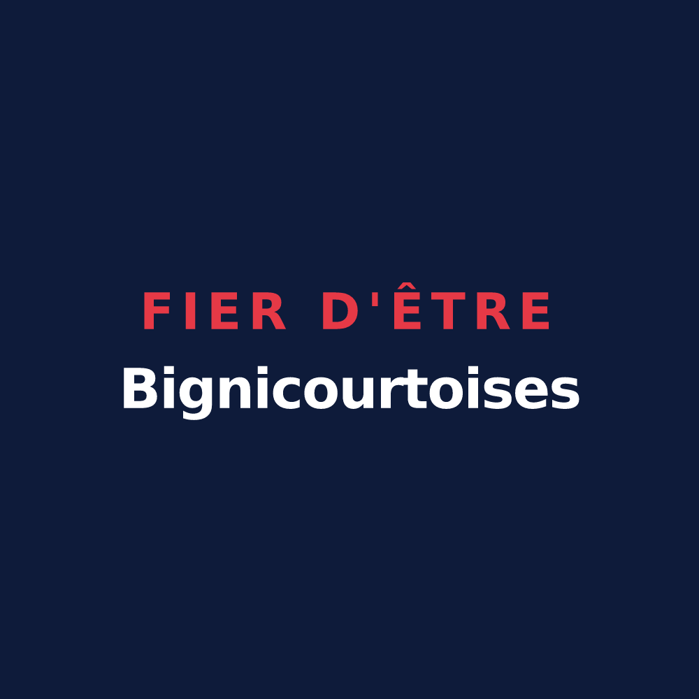 T-shirt « Fier d'être Bignicourtoises » — design pour Bignicourt-sur-Marne