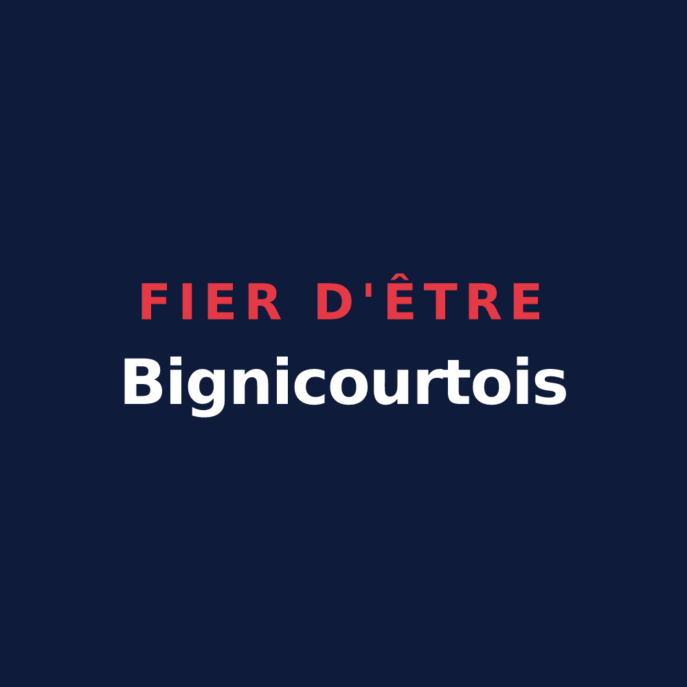 T-shirt « Fier d'être Bignicourtois » — design pour Bignicourt