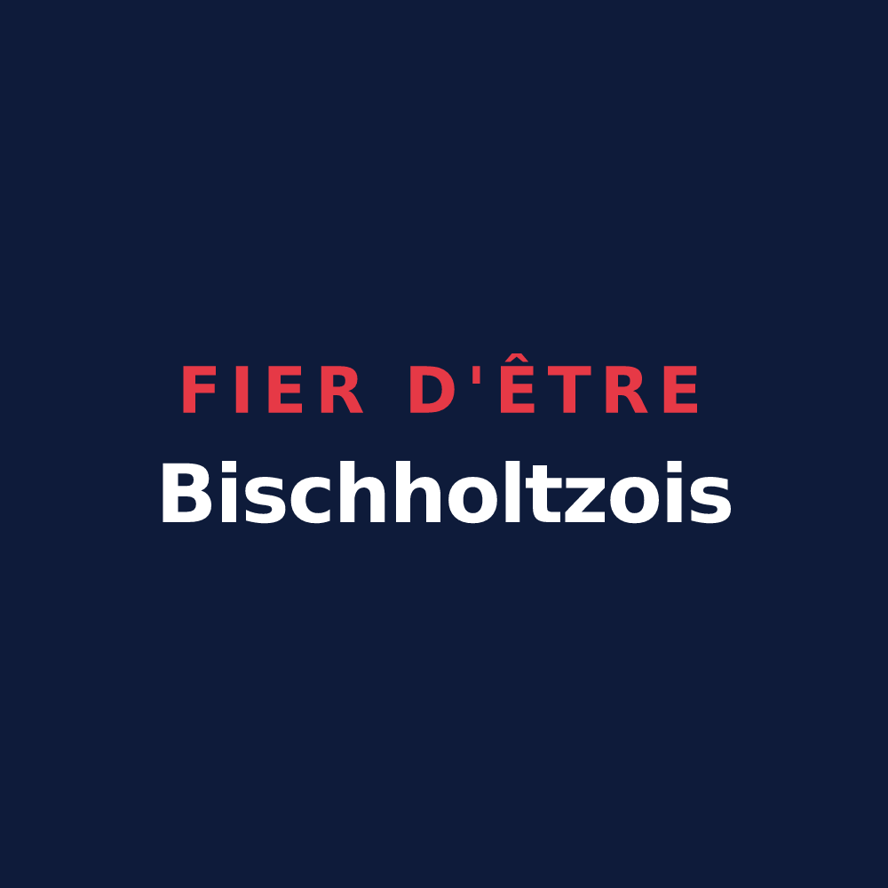 T-shirt « Fier d'être Bischholtzois » — design pour Bischholtz