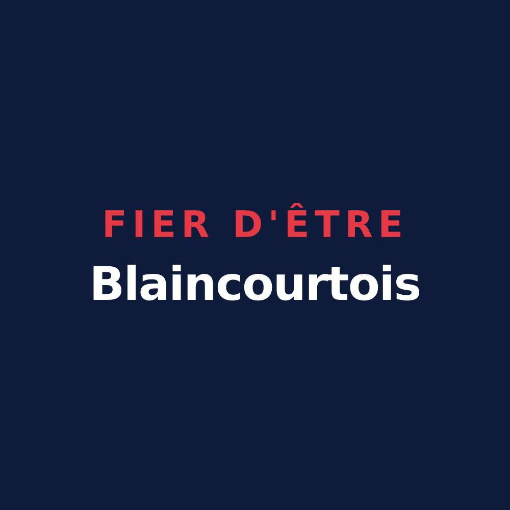T-shirt « Fier d'être Blaincourtois » — design pour Blaincourt-sur-Aube