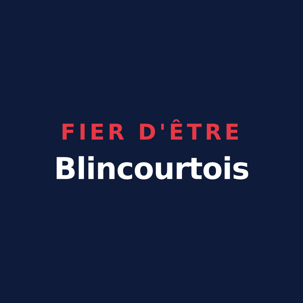 T-shirt « Fier d'être Blincourtois » — design pour Blincourt