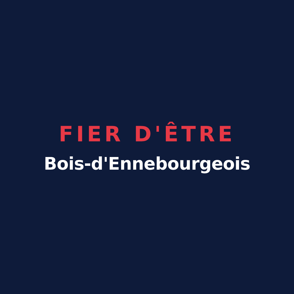 T-shirt « Fier d'être Bois-d'Ennebourgeois » — design pour Bois-d'Ennebourg