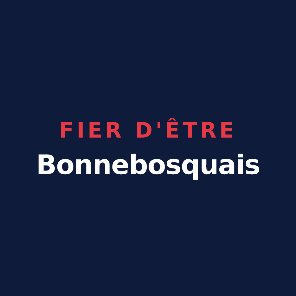T-shirt « Fier d'être Bonnebosquais » — design pour Bonnebosq