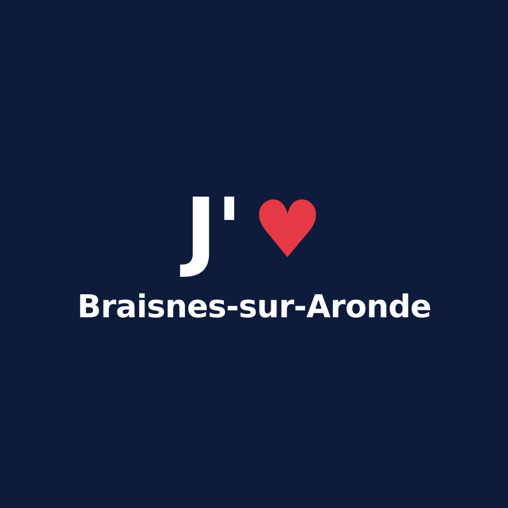 T-shirt personnalisé Braisnes-sur-Aronde — design J'aime Braisnes-sur-Aronde
