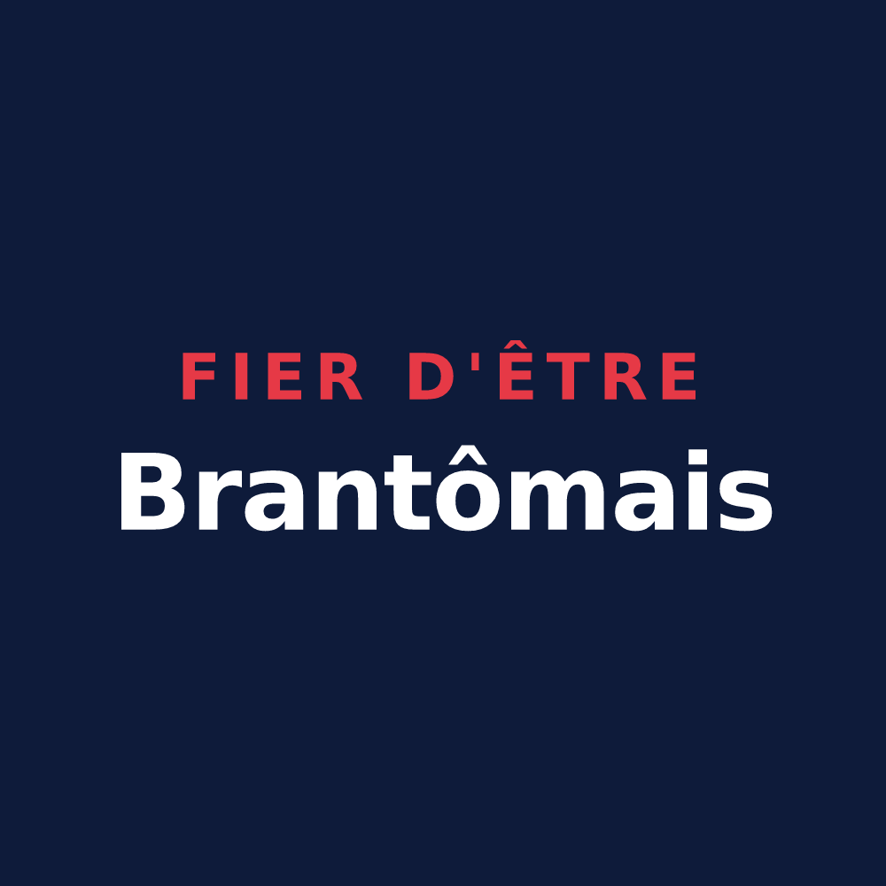 T-shirt « Fier d'être Brantômais » — design pour Brantôme en Périgord